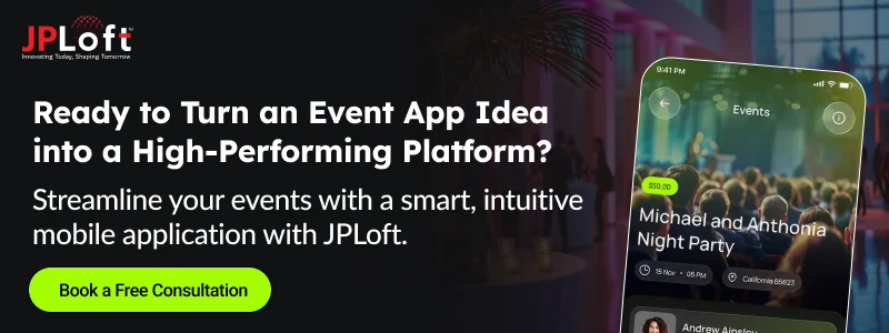 Ready to Turn an Event App Idea into a High-Performing Platform